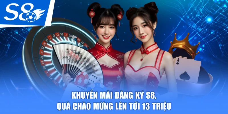 khuyến mãi đăng ký s8